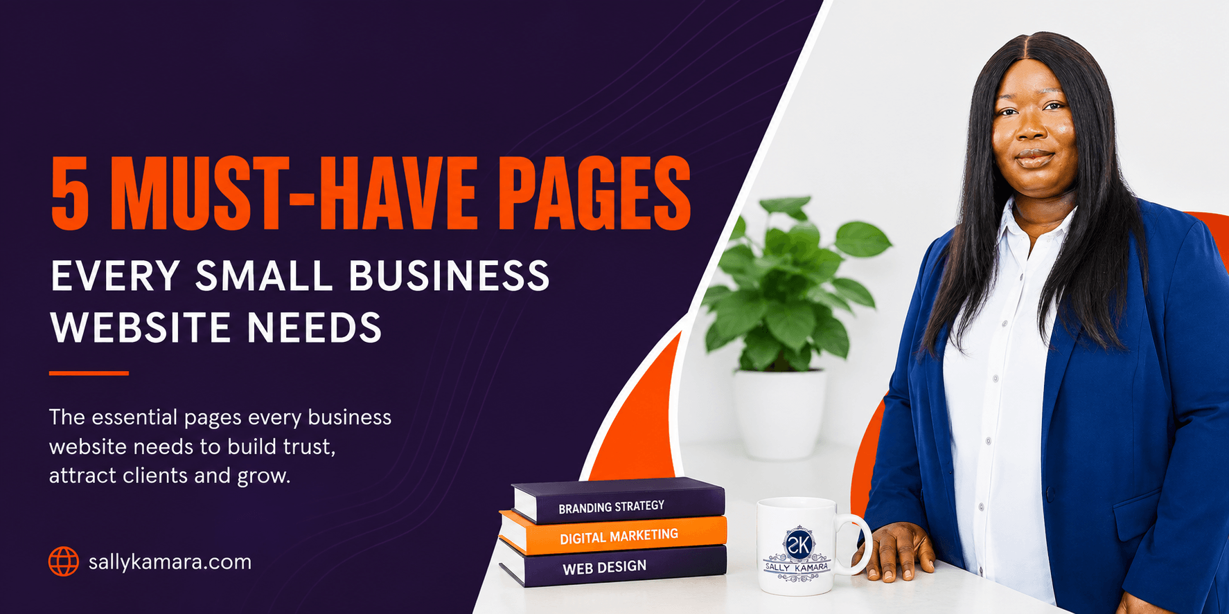 5 Must-Have Pages Every Small Business Website Needs