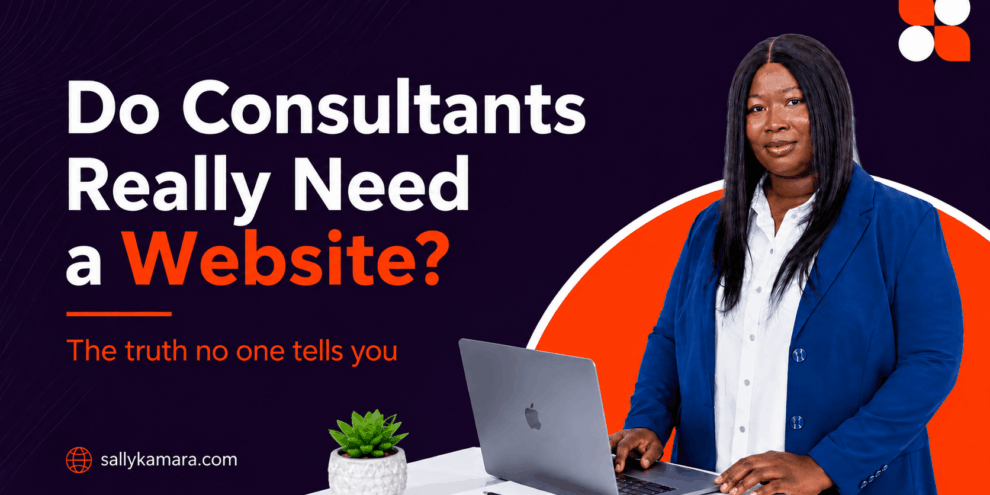 Do Consultants Really Need a Website Here’s the Truth No One Tells You Do Consultants Really Need a Website Here’s the Truth No One Tells You