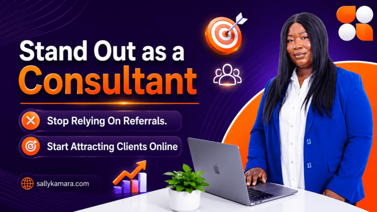 How to Stand Out Online as a Consultant and Attract Clients Without Referrals 2026 How to Stand Out Online as a Consultant and Attract Clients Without Referrals